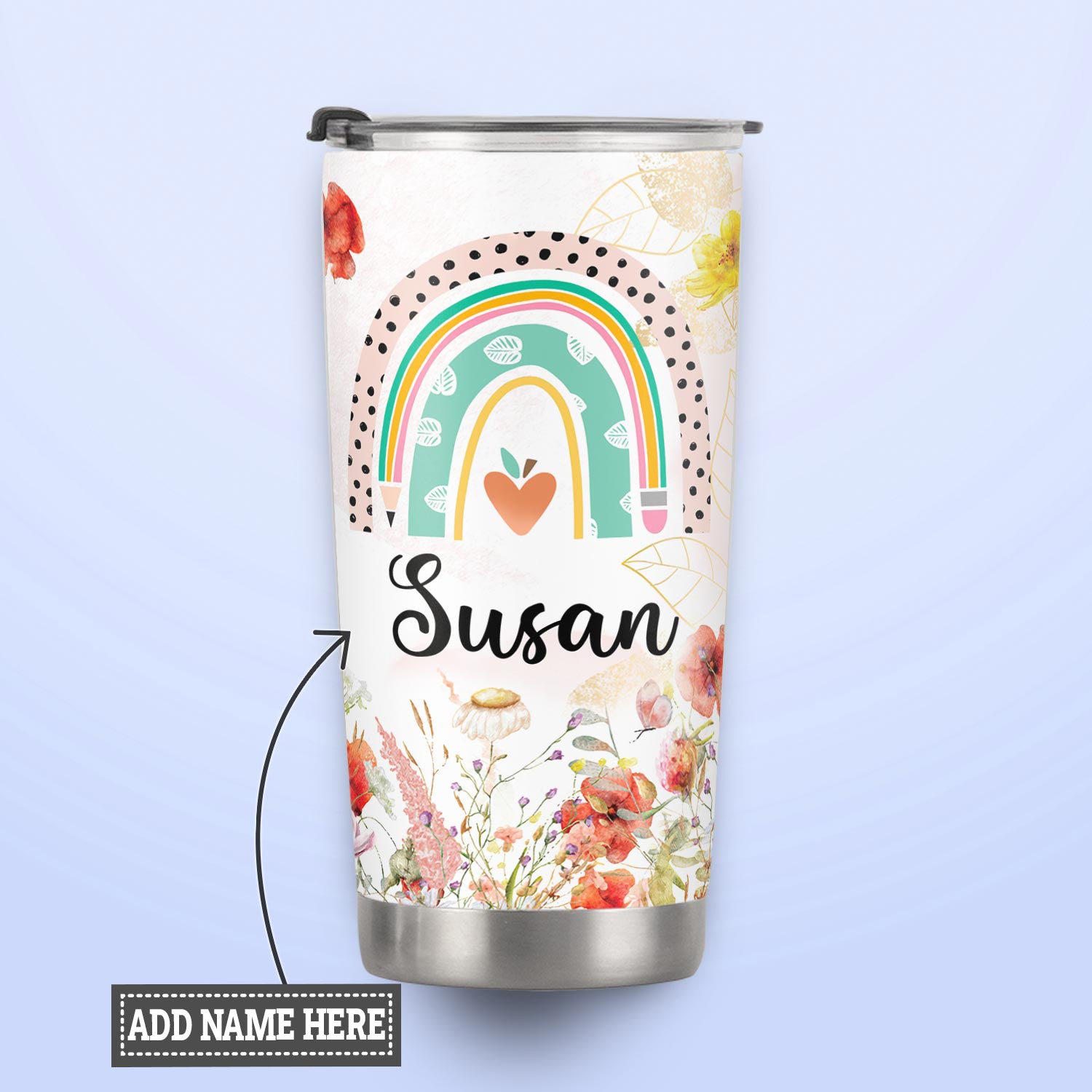 Teachers Plant Seeds That Grow Forever HTRZ26078310GN Stainless Steel Tumbler