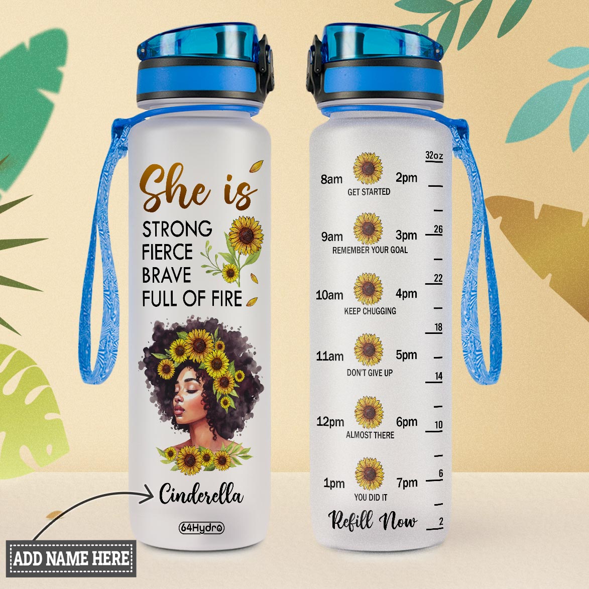 Black Woman She Is Strong Fierce Brave Full Of Fire HTRZ10087676WE Water Tracker Bottle