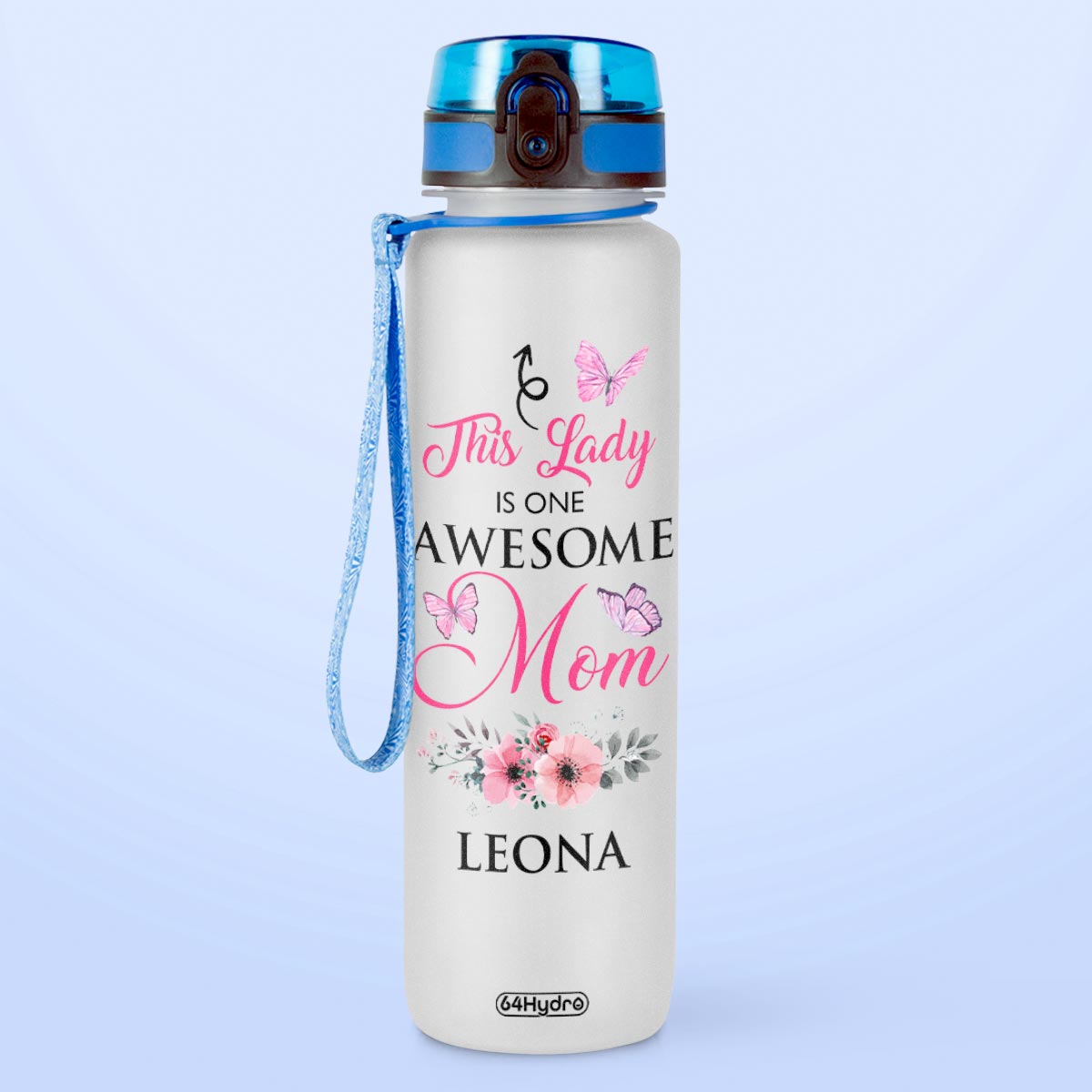 Butterfly Awesome Mom HTRZ17086585GI Water Tracker Bottle