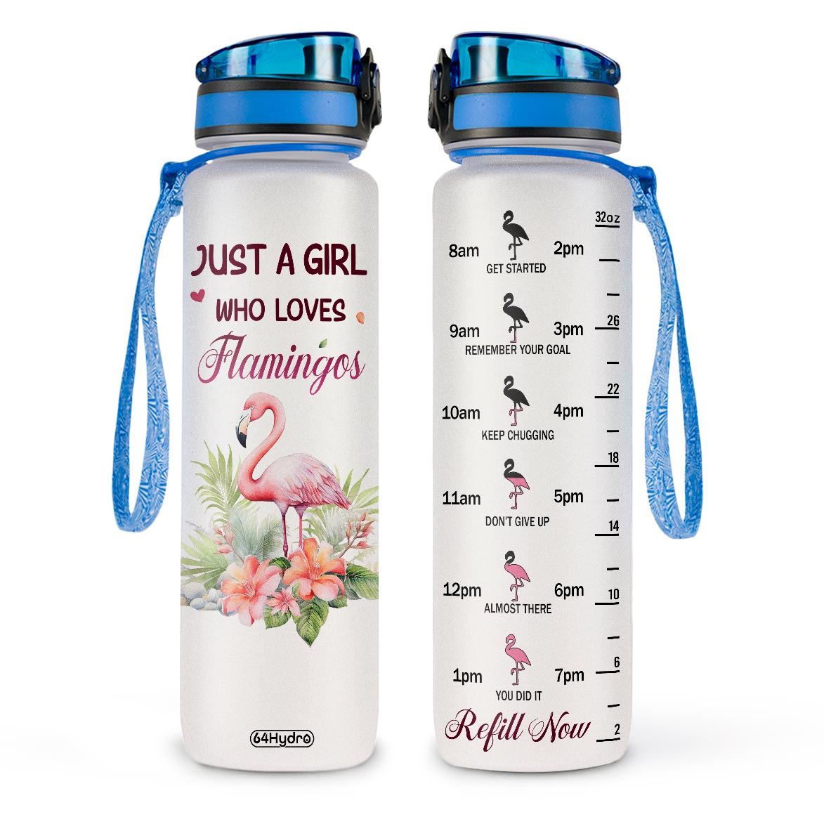 Just A Girl Who Loves Flamingos HHRZ09085610YY Water Tracker Bottle