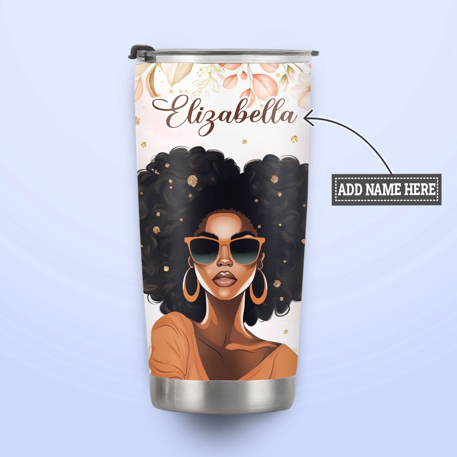 A Black Queen Should Be Two Things Classy And Fabulous DNRZ270623151 Stainless Steel Tumbler