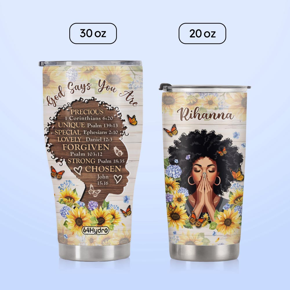 Black Woman God Says You Are NNRZ270623029 Stainless Steel Tumbler